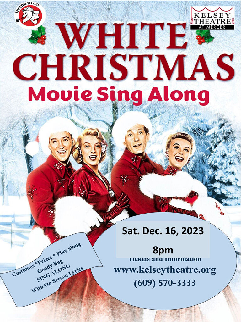 ‘White Christmas Movie Sing Along’ at Kelsey Theatre on Dec. 16